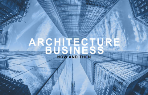 Architecture Business - Now and Then - Our Business Ladder