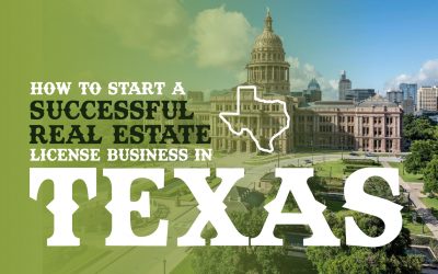 How to Start a Successful Real Estate License Business in Texas