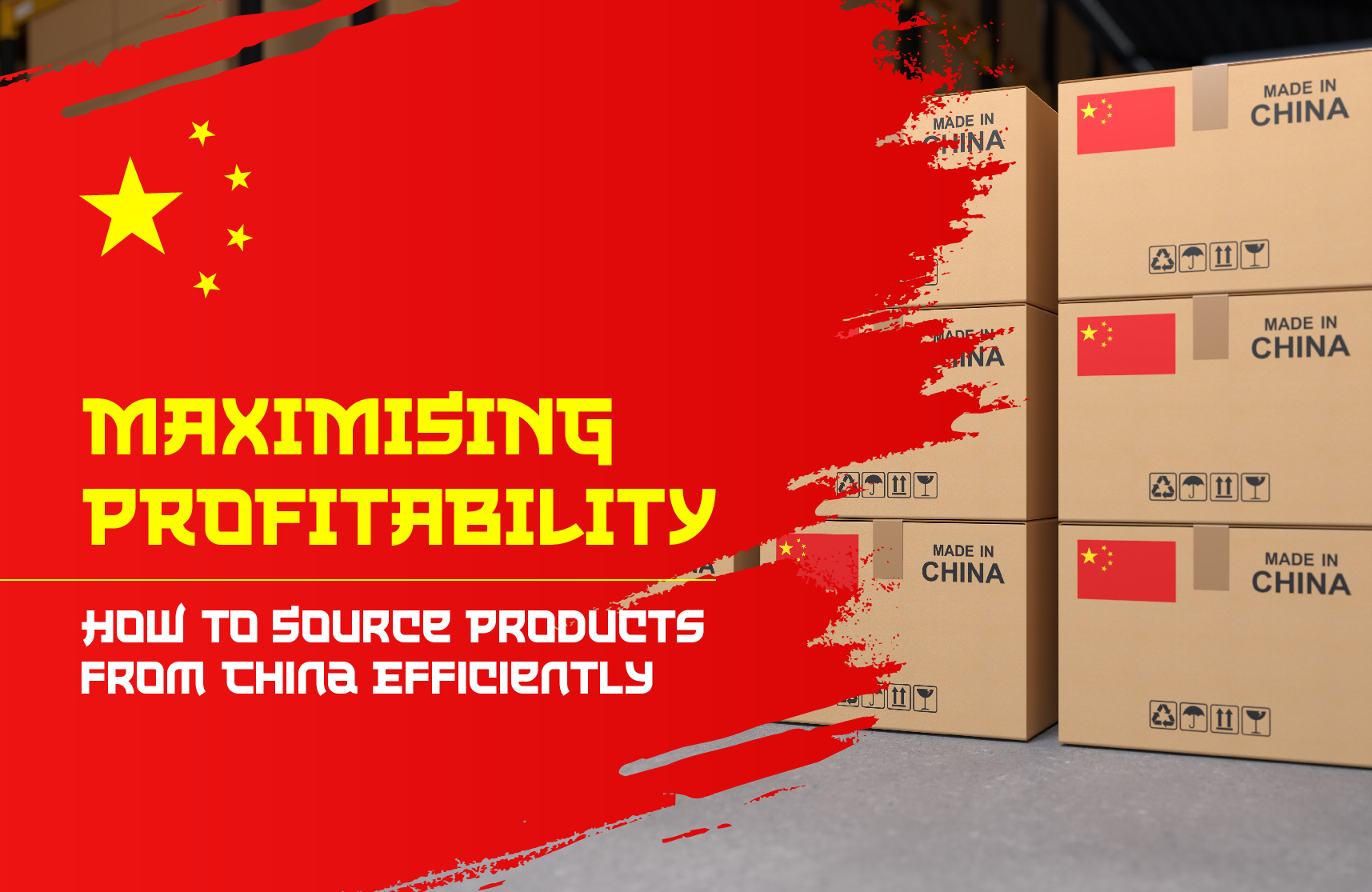 Maximising Profitability: How to Source Products from China Efficiently