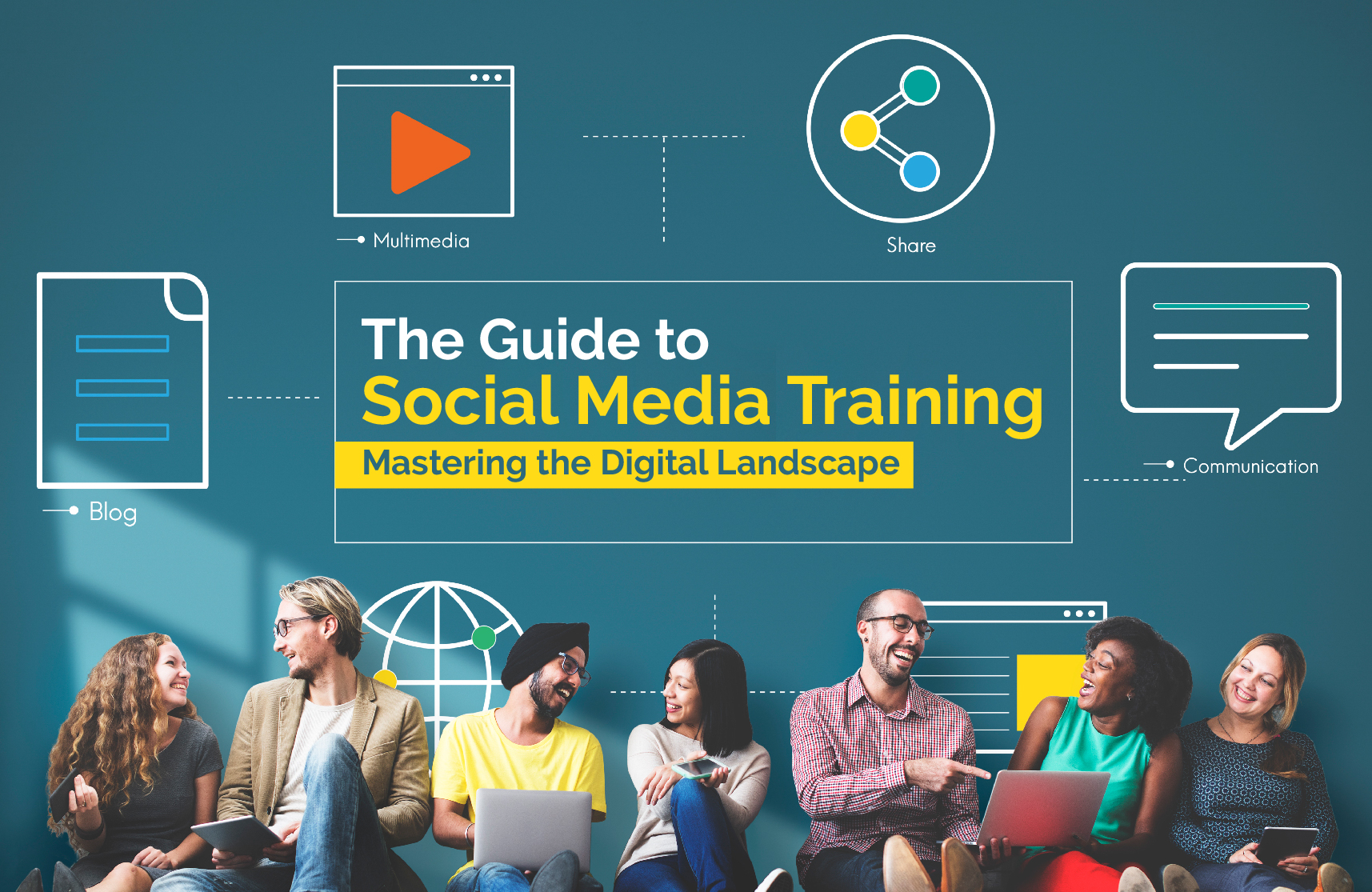 The Guide to Social Media Training: Mastering the Digital Landscape
