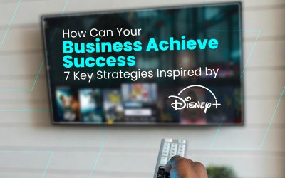 How Can Your Business Achieve Success : Inspired by Disney Plus?