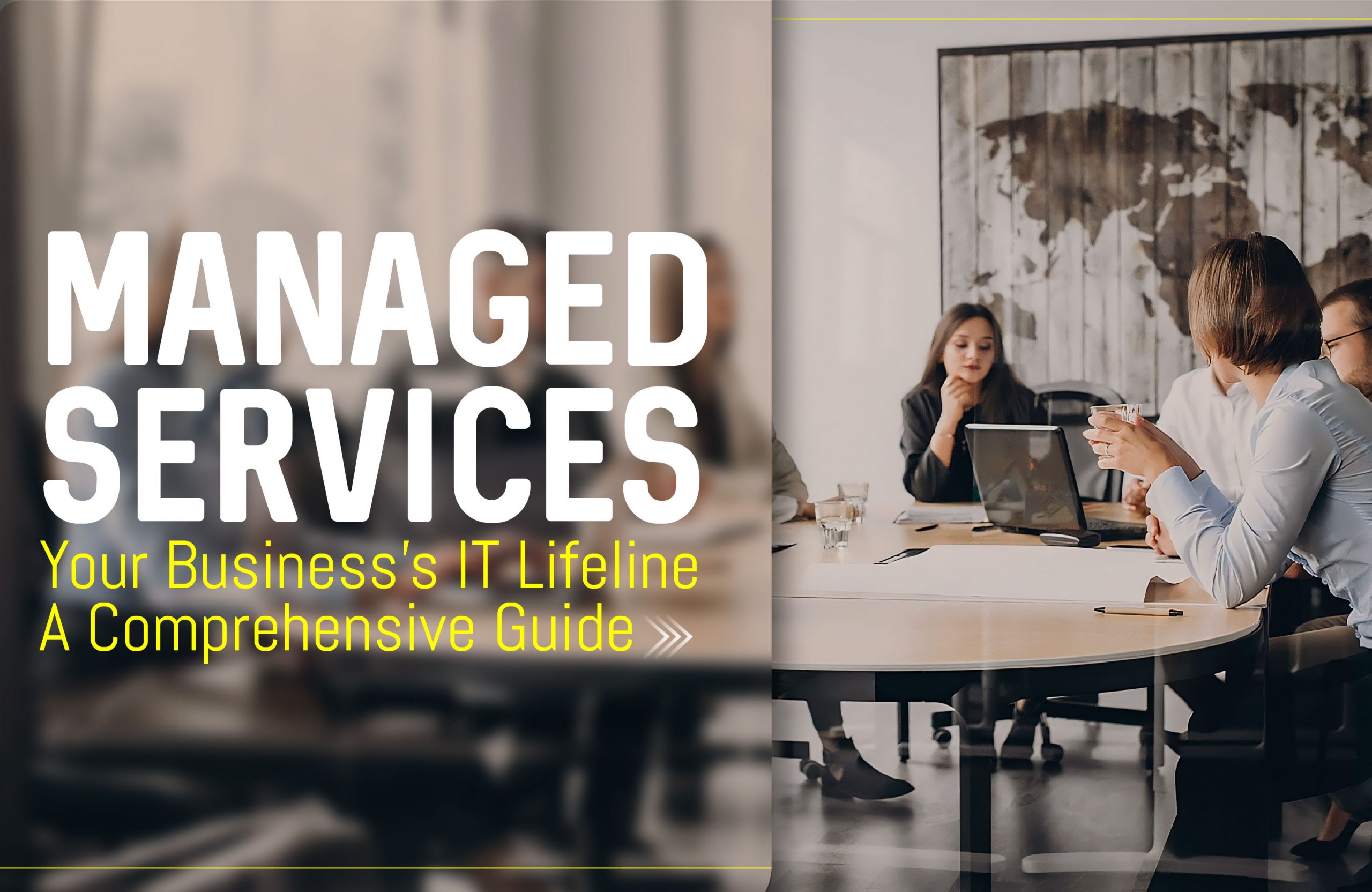 Managed Services: Your Business’s IT Lifeline – A Comprehensive Guide