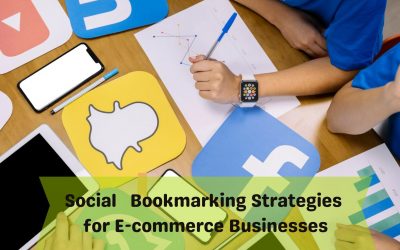 Social Bookmarking Strategies for E-commerce Businesses