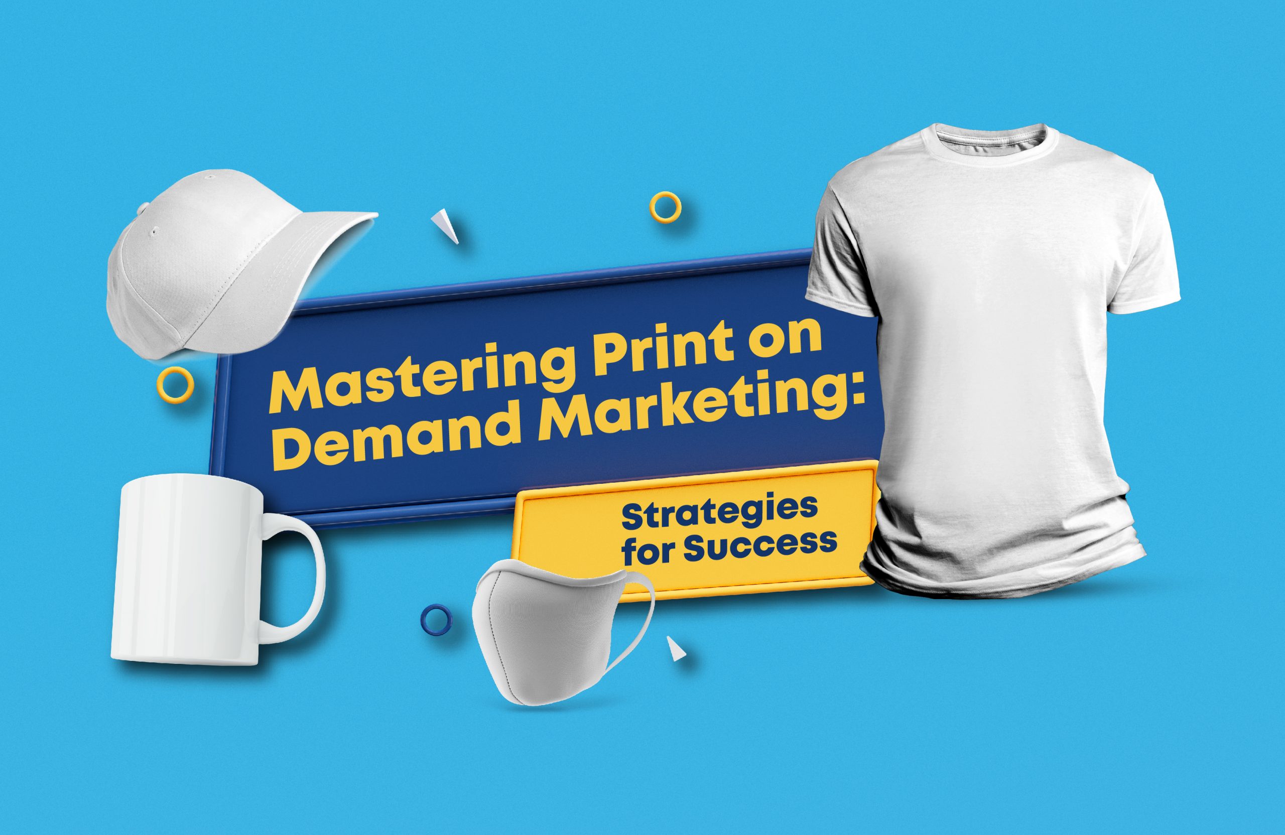 Mastering Print on Demand Marketing: Strategies for Success