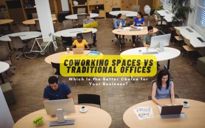 Coworking Spaces vs Traditional Offices: Which Is the Better Choice for Your Business?