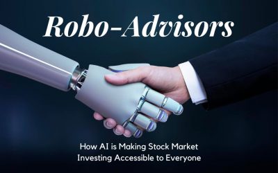 Robo-Advisors: How AI is Making Stock Market Investing Accessible to Everyone