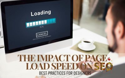 The Impact of Page Load Speed on SEO: Best Practices for Designers