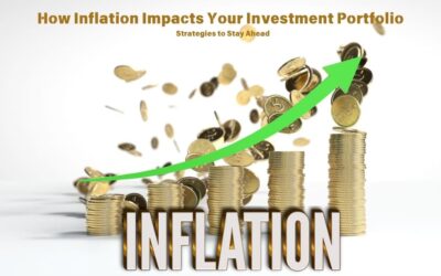 How Inflation Impacts Your Investment Portfolio: Strategies to Stay Ahead