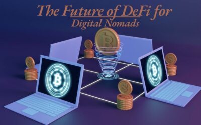 The Future of DeFi for Digital Nomads