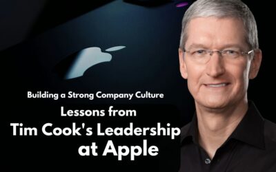 Building a Strong Company Culture Lessons from Tim Cook's Leadership at Apple