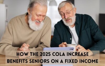 How the 2025 COLA Increase Benefits Seniors on a Fixed Income