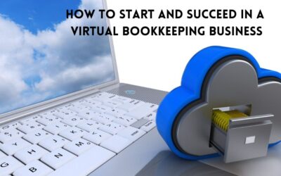 How to Start and Succeed in a Virtual Bookkeeping Business