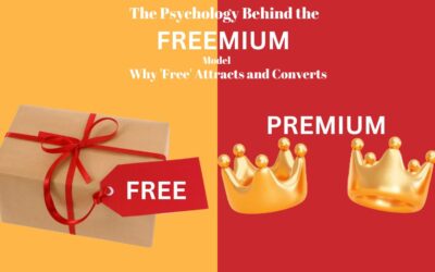 The Psychology Behind the Freemium Model Why 'Free' Attracts and Converts