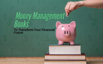 Must-Read Money Management Books to Transform Your Financial Future