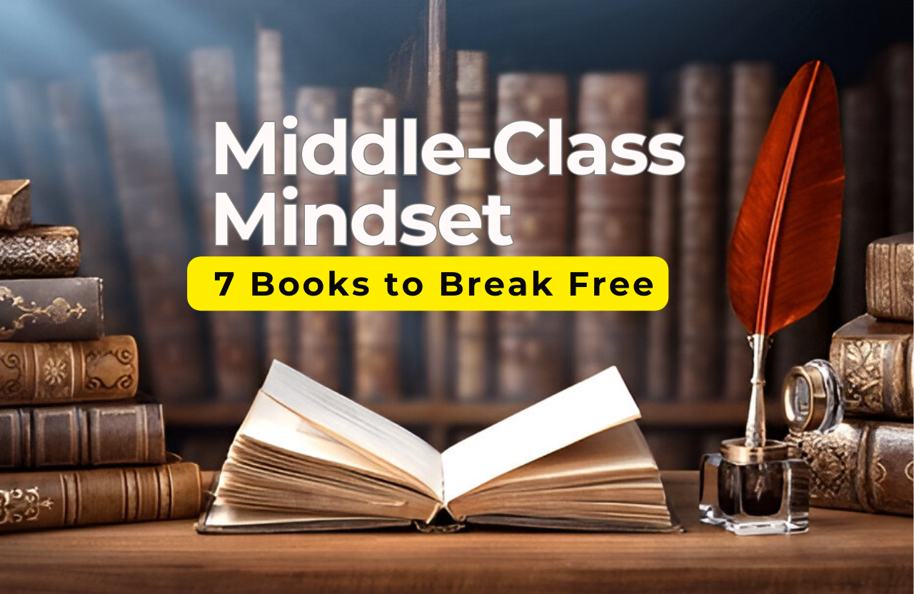 Revolutionizing the Roads: 7 Books to Break Free from the Middle-Class Mindset and Unlock Your Path to Wealth