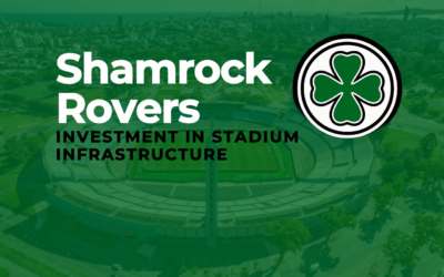 Shamrock Rovers' Investment in Stadium Infrastructure How It Drives Revenue and Business Growth