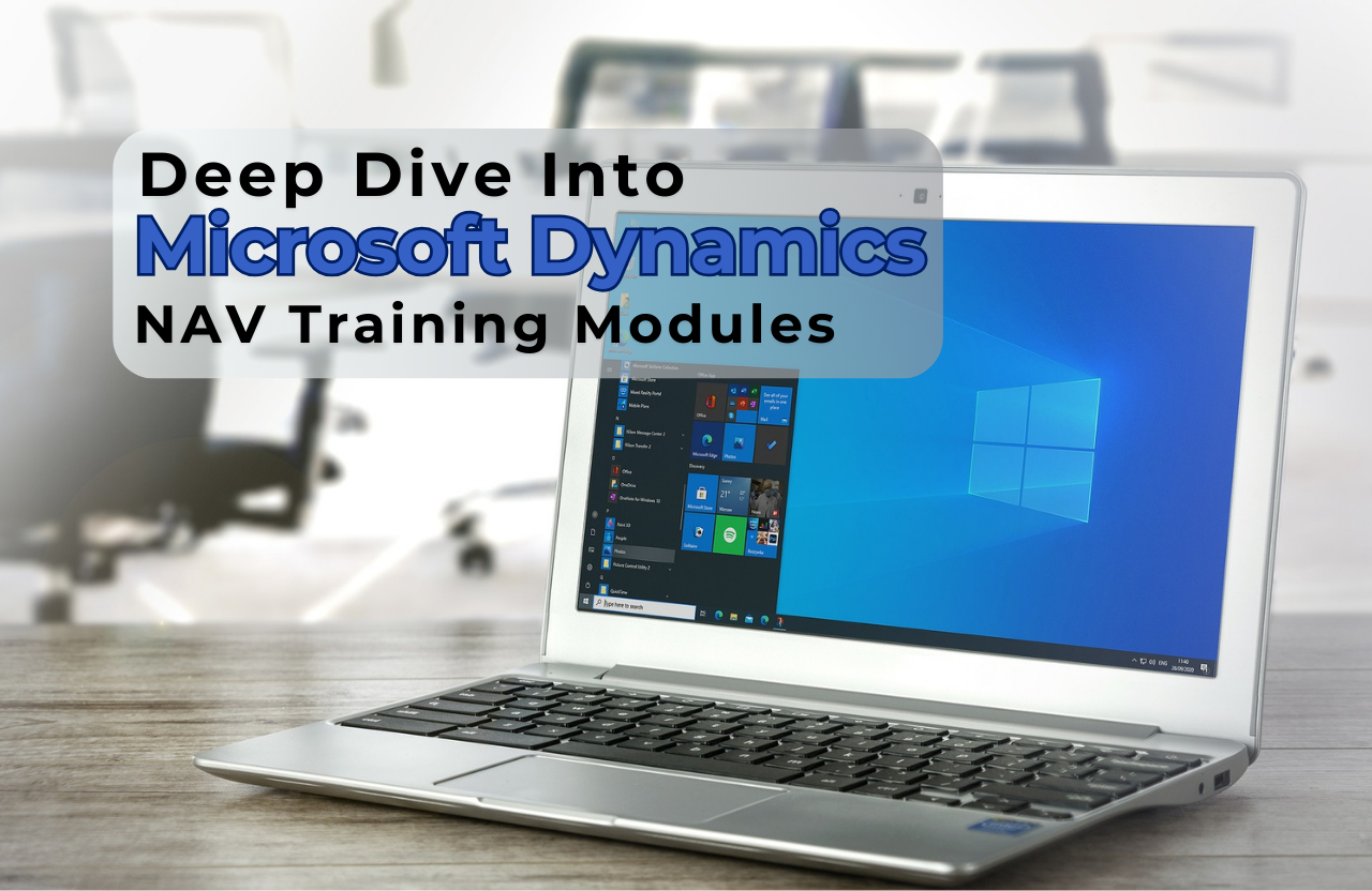 Deep Dive Into Microsoft Dynamics NAV Training Modules