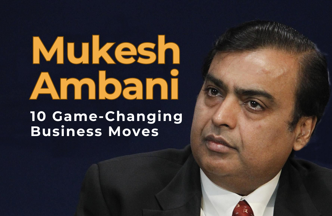 Mukesh Ambani: 10 Game-Changing Business Moves That Redefined India’s Economic Landscape