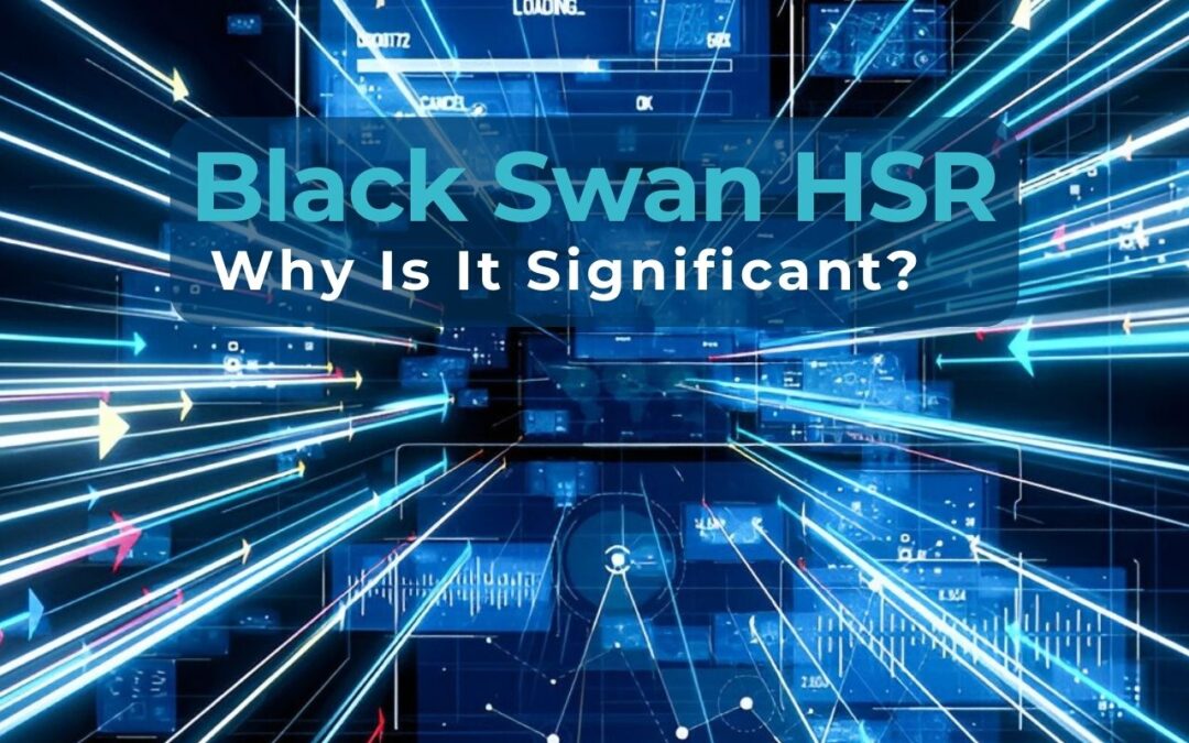 What Is a Black Swan HSR and Why Is It Significant?