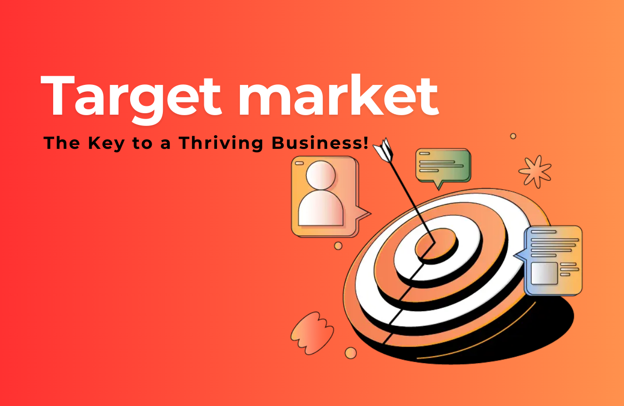 How to Identify Your Target Market: The Key to a Thriving Business!