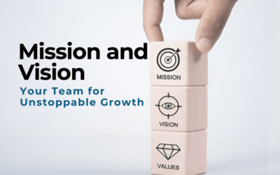 How to Instill Mission and Vision in Your Team for Unstoppable Growth