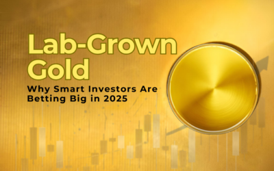 Lab-Grown Gold The Future of Wealth Why Smart Investors Are Betting Big in 2025