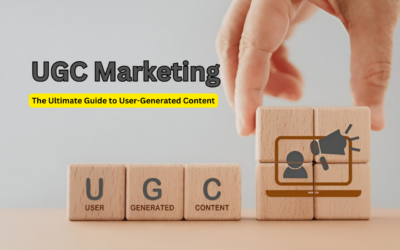 UGC Marketing The Ultimate Guide to User-Generated Content