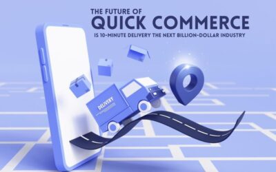 The Future of Quick Commerce: Is 10-Minute Delivery the Next Billion-Dollar Industry?