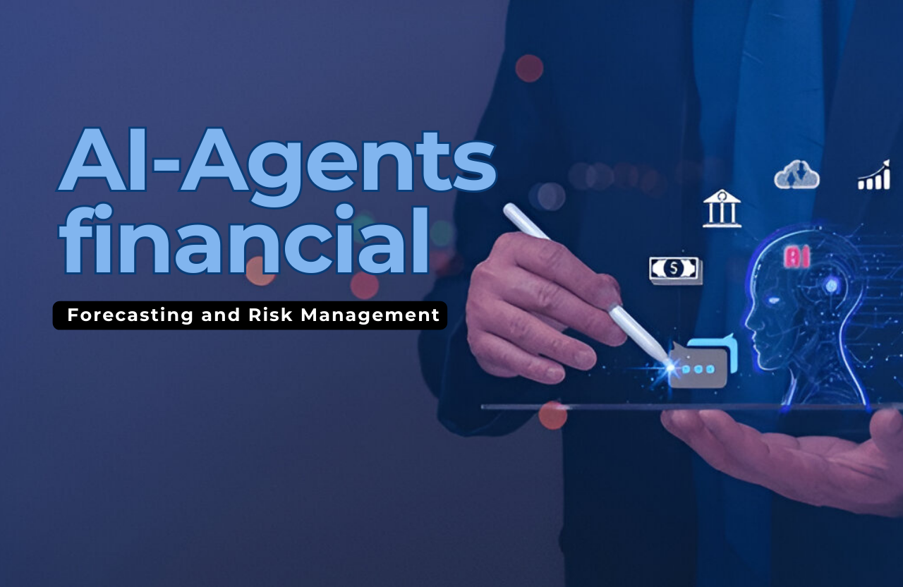 The Role of AI Agents in Financial Forecasting and Risk Management