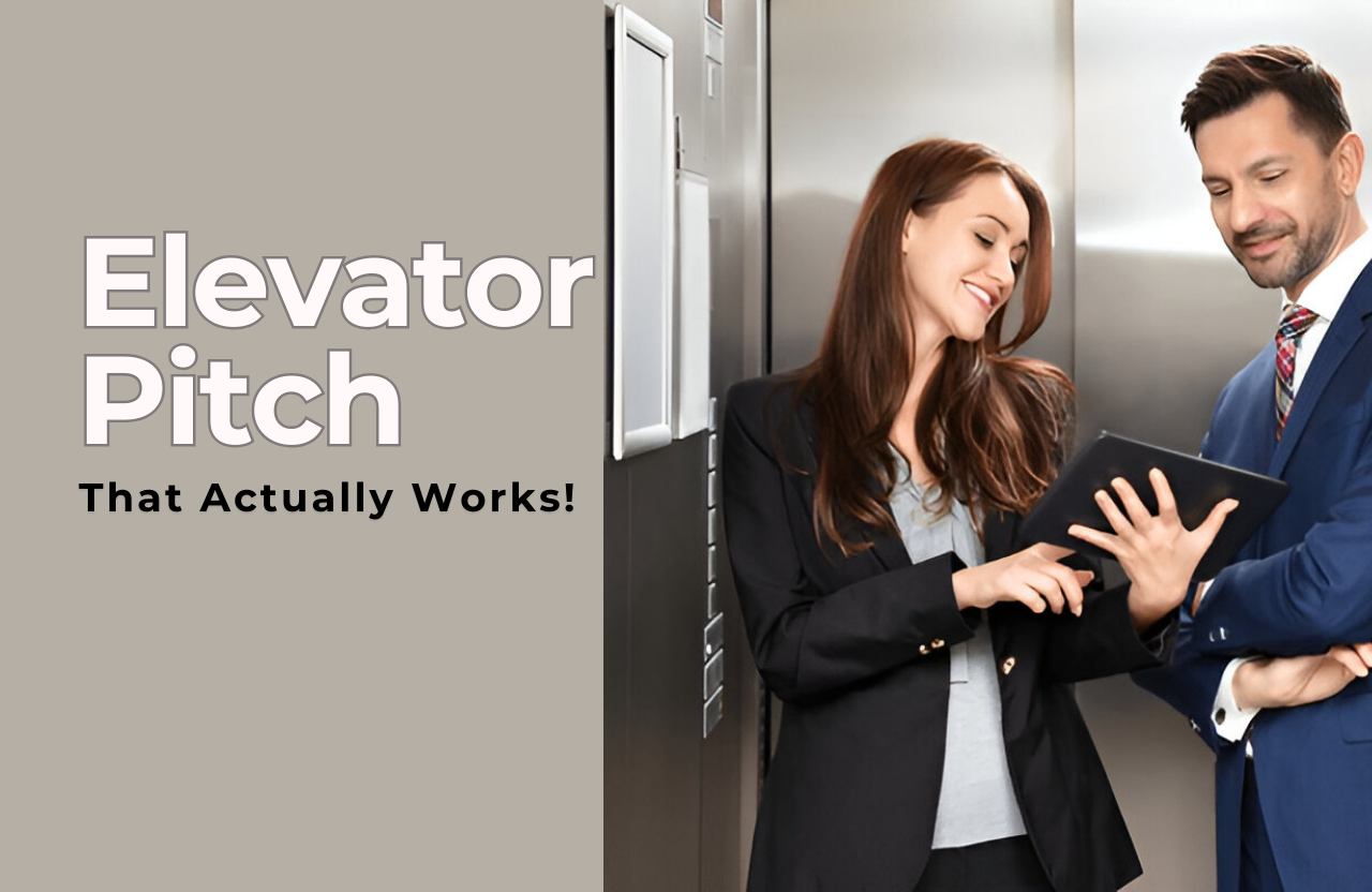 Tips for Crafting an Elevator Pitch That Actually Works!