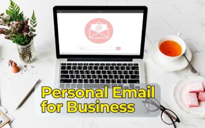 Why You Should Never Use a Personal Email for Business Communication
