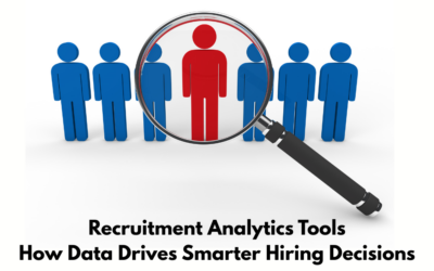 Recruitment Analytics Tools: How Data Drives Smarter Hiring Decisions